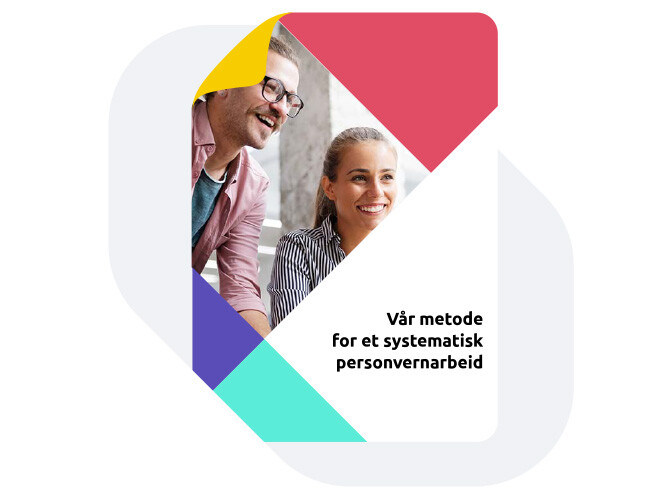 Guide - Vår metode for et systematisk personvernarbeid